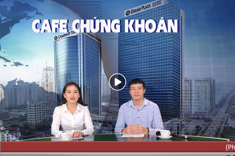 Cafe Chứng khoán ngày 6/9