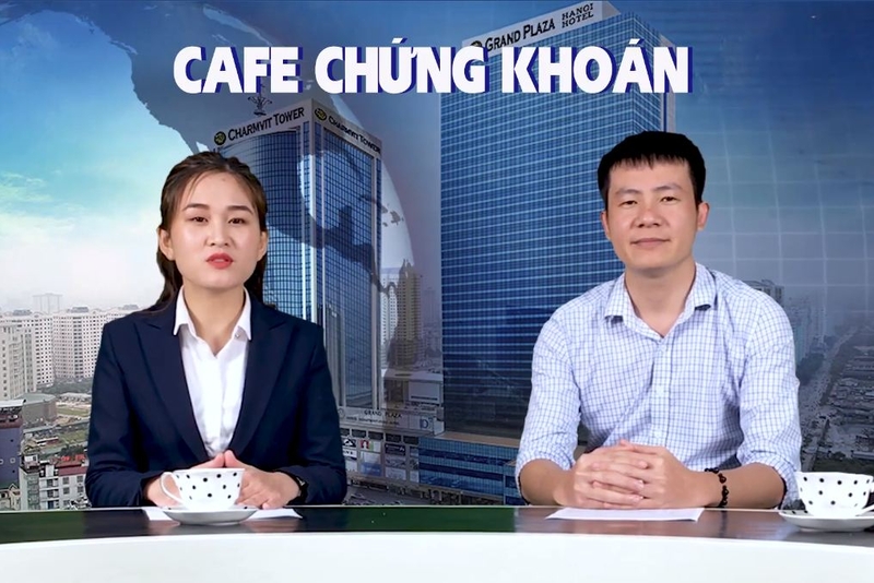 Cafe Chứng khoán ngày 15/10