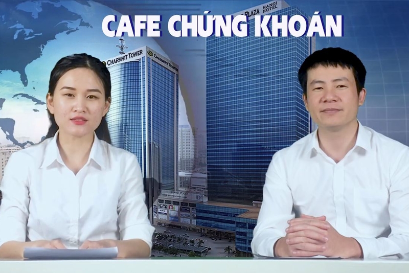 Cafe Chứng khoán tuần 04/03 - 08/03/2019
