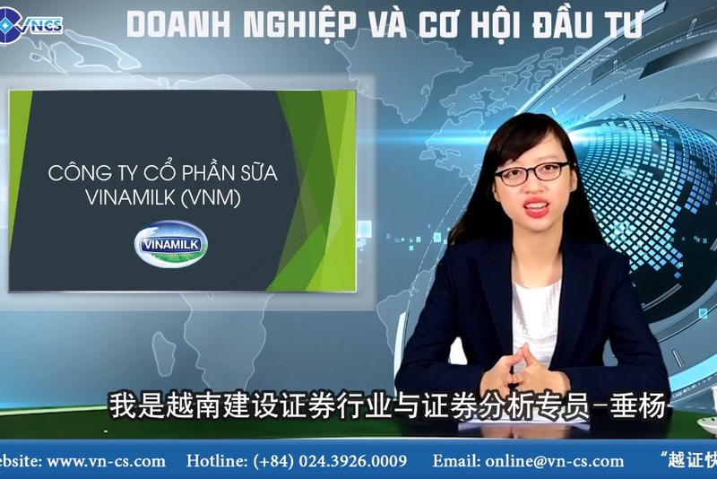 DOANH NGHIỆP VÀ CƠ HỘI ĐẦU TƯ - CTCP SỮA VIỆT NAM (HSX: VNM)