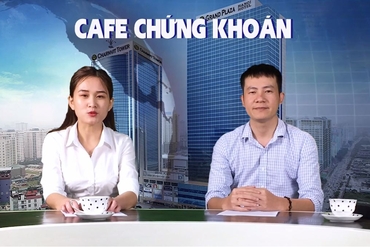 Cafe Chứng khoán ngày 09/10