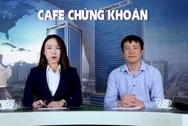 Cafe Chứng khoán ngày 09/01