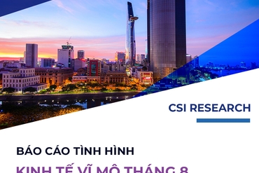 BÁO CÁO KINH TẾ VĨ MÔ THÁNG 8 VÀ 8 THÁNG ĐẦU NĂM
