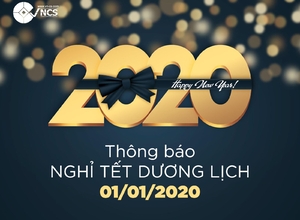 VNCS THÔNG BÁO LỊCH NGHỈ TẾT DƯƠNG LỊCH 2020