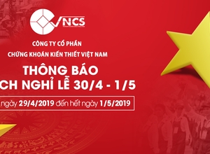 VNCS THÔNG BÁO LỊCH NGHỈ LỄ 30/04, 01/05/2019