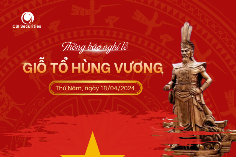Thông báo nghỉ lễ Giỗ Tổ Hùng Vương 2024