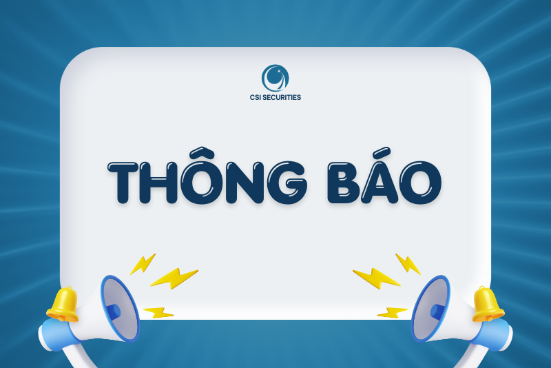 CSI - CBTT quyết định giao dịch có giá trị lớn trên 15% Tổng tài sản