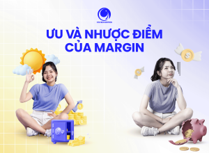 Ưu điểm và Nhược điểm khi sử dụng đòn bẩy tài chính Margin