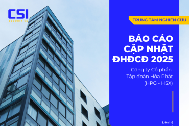 Báo cáo cập nhật ĐHĐCĐ Công ty Cổ phần Tập đoàn Hòa Phát 2025 (HPG - HSX)