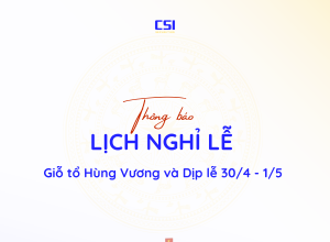 THÔNG BÁO LỊCH NGHỈ LỄ  GIỖ TỔ HÙNG VƯƠNG & DỊP LỄ 30/4 - 1/5