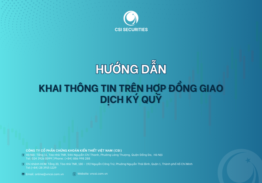 Hướng dẫn khai thông tin trên hợp đồng mở tài khoản giao dịch ký quỹ