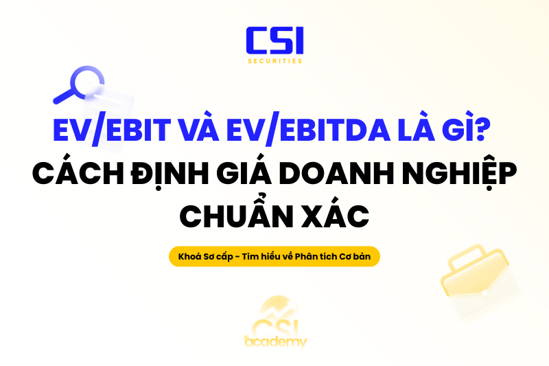  EV/EBIT và EV/EBITDA